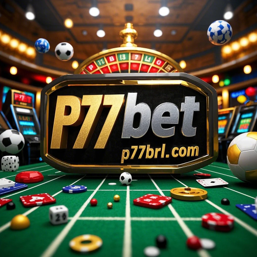 Apostas na p77 bet: Uma Experiência Segura e Diversificada para Jogadores